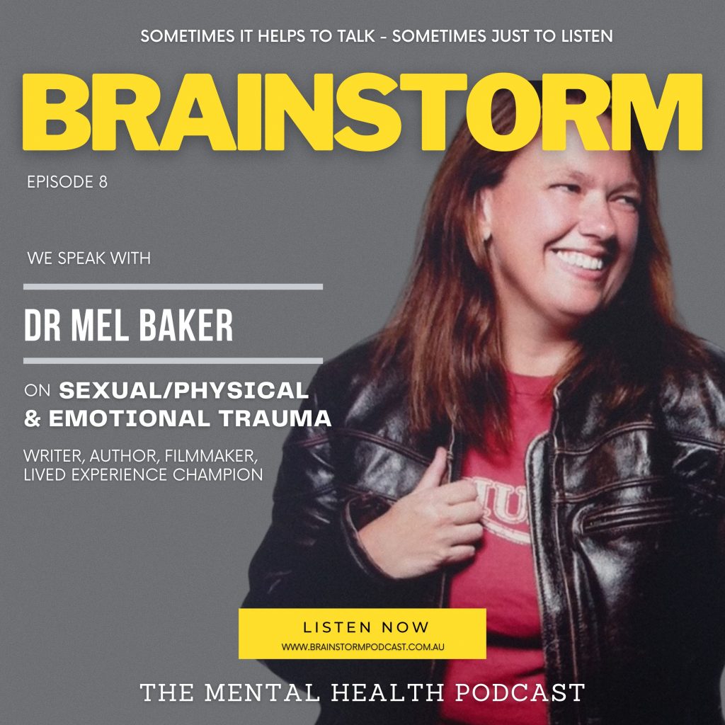 Brainstorm Dr Mel Baker speaks on trauma